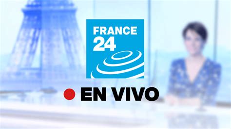 france chanel 24|watch France 24 online free.